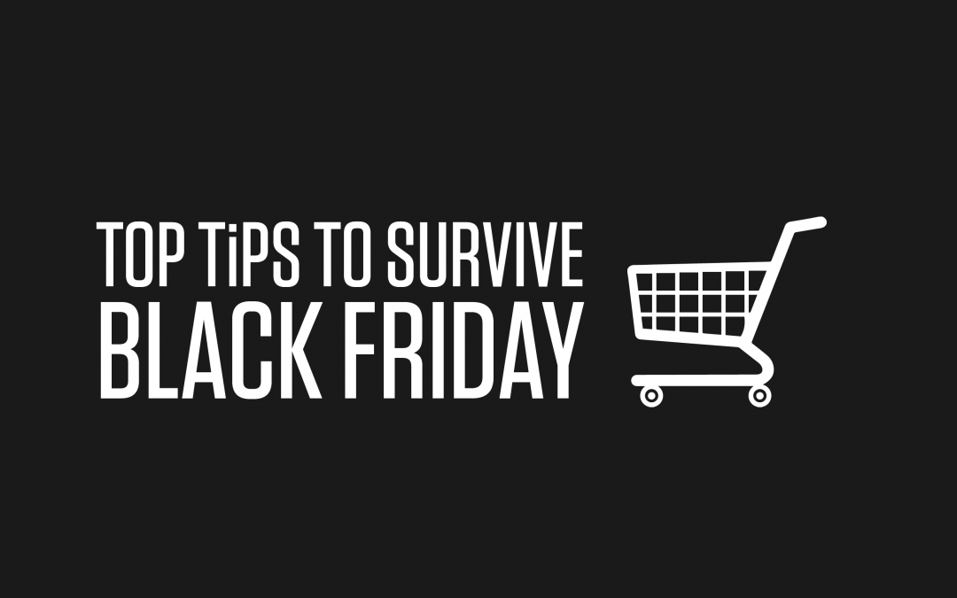 How to survive ‘Black Friday’